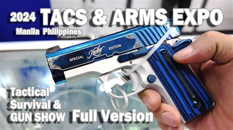 gun show 2024 philippines|The launching of the 20th Tactical, Survival and Arms Expo.